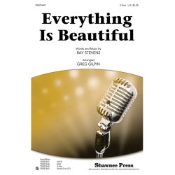 STEVENS RAY EVERYTHING IS BEAUTIFUL (GILPIN GREG) 2 PART CHOIR CHORAL