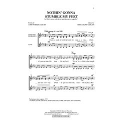 GILPIN G/PARKER J NOTHIN' GONNA STUMBLE MY FEET SSA A CAPPELLA CHORAL