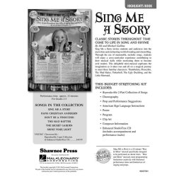 Jill Gallina/Michael Gallina: Sing Me a Story - Classic Stories Throughout Time Come To Life In Song And Rhyme