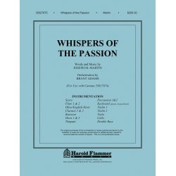 MARTIN JOSEPH WHISPERS OF THE PASSION ORCHESTRATION