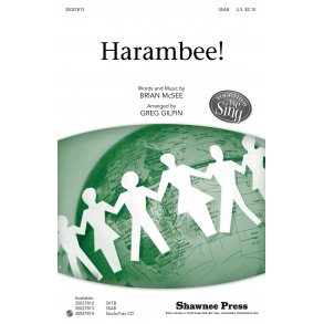 Brian McSee: Harambee! (Arr. Gilpin) (SSAB)