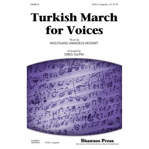 Turkish March For Vces (Gilpin) Satb