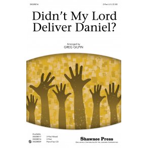 Didn't My Lord Deliver Daniel? (Arr. Gilpin) (SA)