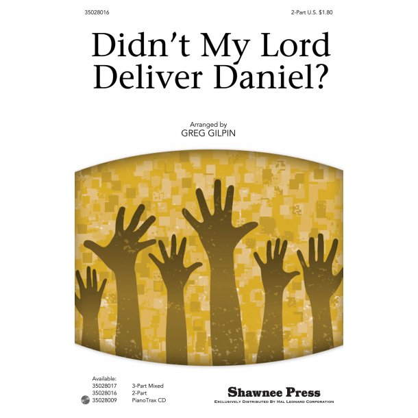 Didn't My Lord Deliver Daniel? (Arr. Gilpin) (SA)