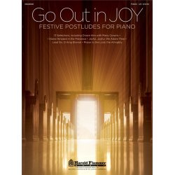 GO OUT IN JOY FESTIVE POSTLUDES FOR PIANO PF BK