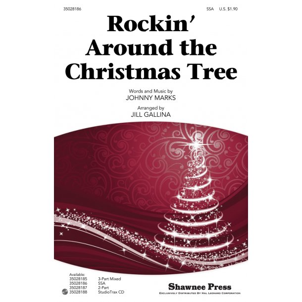 Marks Johnny Rockin' Around The Christmas Tree (Gallina Jill) Ssa Chor