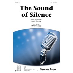 Simon Paul The Sound Of Silence (Arr Hayes Mark) Ttb Choral