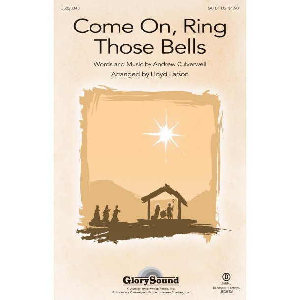 Come On, Ring Those Bells (Arr. Larson) (SATB)