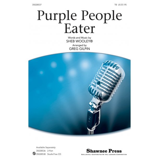 Sheb Wooley: Purple People Eater (Arr. Gilpin) (TB)