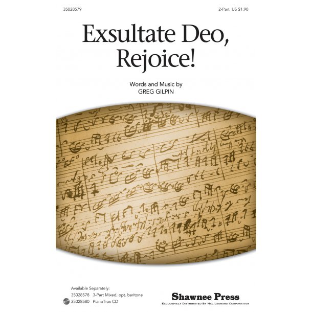Greg Gilpin: Exsultate Deo, Rejoice! (2-Part)