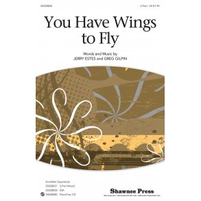 Estes/Gilpin You Have Wings Fly 2pt