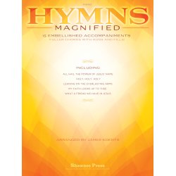 Hymns Magnified (Arr Koerts James) Piano Accompaniments Book