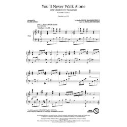 You'll Never Walk Alone With Climb Ev'ry Mountain (Hayes Mark) Satb