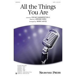 Kern/Hammerstein All The Things You Are (Arr Hayes Mark) Satb Choral