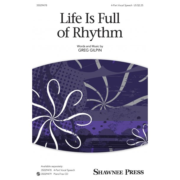 Greg Gilpin: Life Is Full Of Rhythm (4-Part)