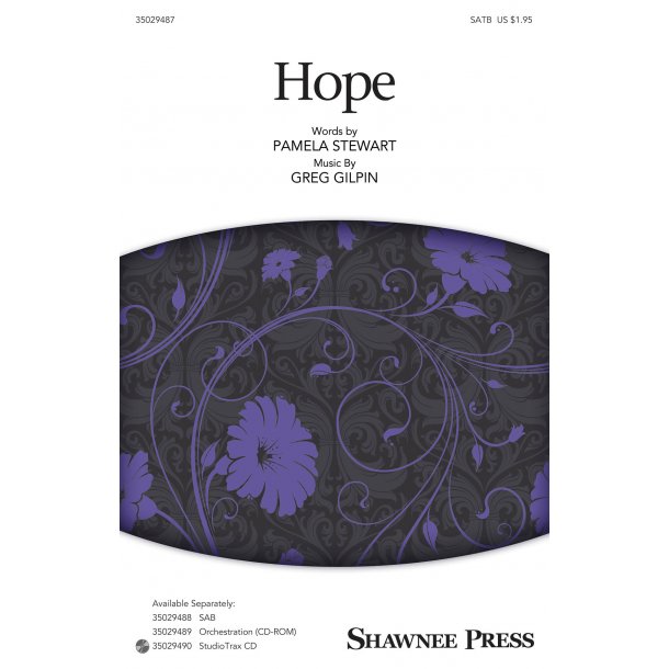 Greg Gilpin: Hope (SATB)