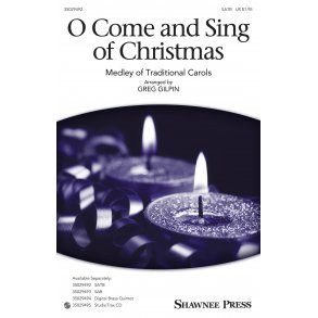 O Come And Sing Of Christmas (Arr. Gilpin) (SATB)