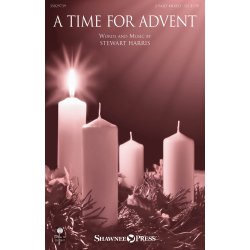 Harris Stewart A Time For Advent 2 Part Mixed Choral