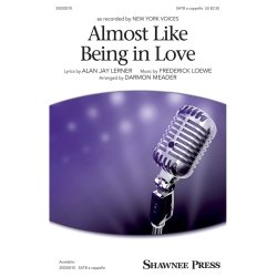 Almost Like Being In Love Arr. Darmon Meader (SATB Songbook)