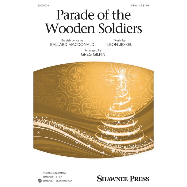 Parade Of The Wooden Soldiers (Arr. Gilpin) (2-Part)