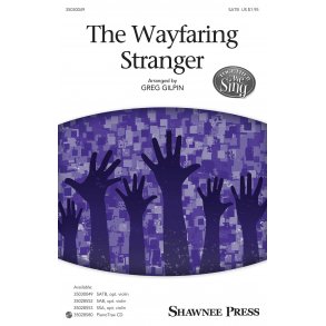 The Wayfaring Stranger (Arr. Gilpin) (SATB)