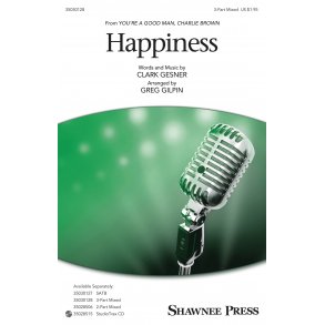 Clark Gesner: Happiness (Arr. Gilpin) (3-Part)