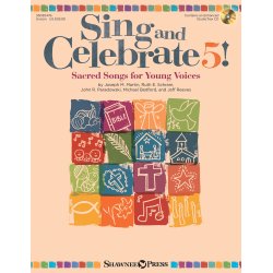 Sing And Celebrate!: Sacred Songs For Young Voices - Volume 5 (Book/CD)