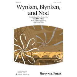 Wynken, Blynken, And Nod (Arr. Gilpin) (2-Part)