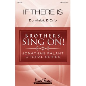 Dominick DiOrio: If There Is (TBB)