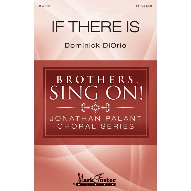 Dominick DiOrio: If There Is (TBB)