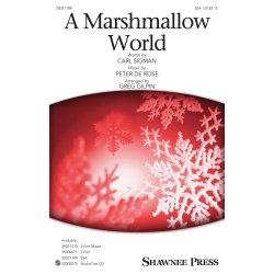 A Marshmallow World (Arr. Gilpin) (SSA)
