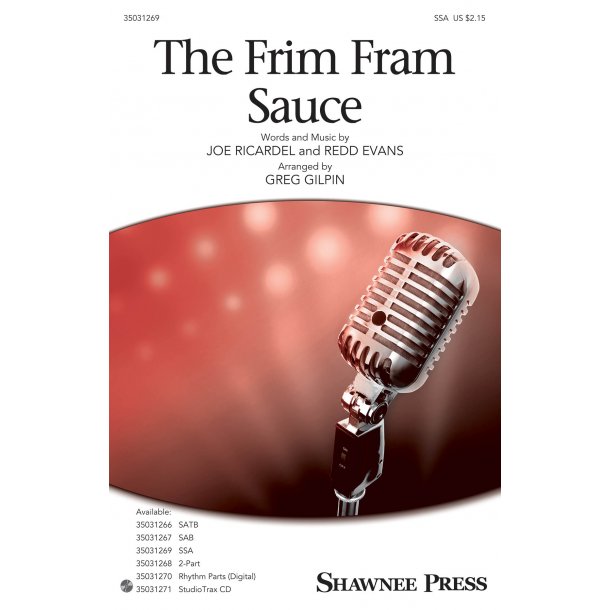 The Frim Fram Sauce (Arr. Gilpin) (SSA)