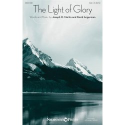 Joseph M. Martin/David Angerman: The Light Of Glory (SAB)
