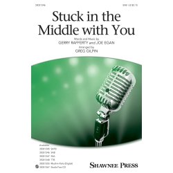 Stuck In The Middle With You (Arr. Gilpin) (SAB)