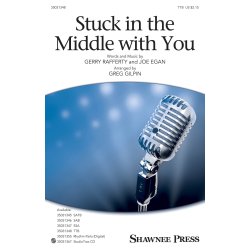 Stuck In The Middle With You (Arr. Gilpin) (TTB)