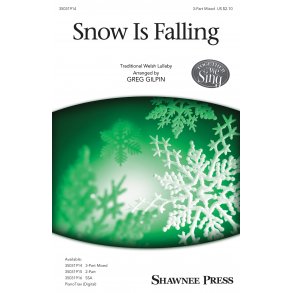 Greg Gilpin: Snow Is Falling (SAB)