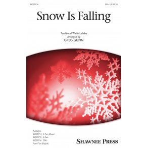 Greg Gilpin: Snow Is Falling (SSA)