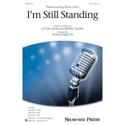 Elton John: I'm Still Standing (Arr. Pete Schmutte, TTBB)