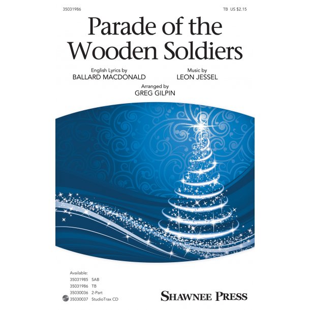Greg Gilpin: Parade Of The Wooden Soldiers (TB)