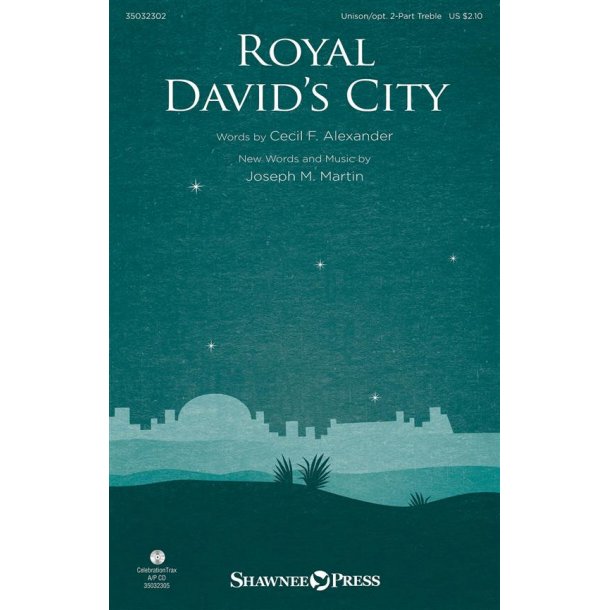 Royal David's City : Unison/2-Part Treble