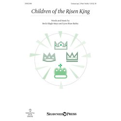 Children of the Risen King : Unison/2-Part Treble
