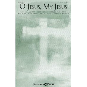 O Jesus, My Jesus