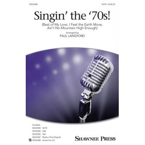 Singin' the '70s! : Best of My Love/I Feel the Earth Move/Ain't No Mountain High Enough