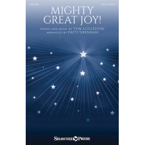 Mighty Great Joy!