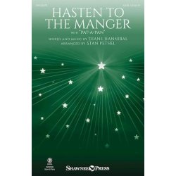 Hasten to the Manger : with Pat-a-Pan