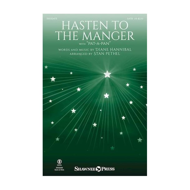 Hasten to the Manger : with Pat-a-Pan