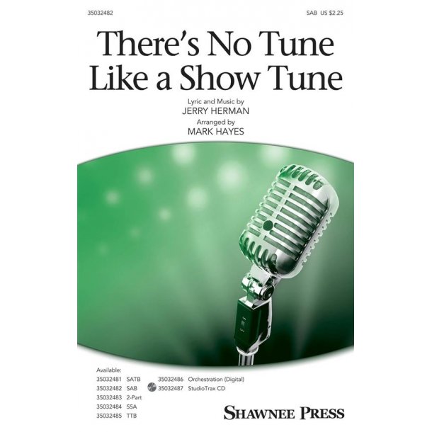 There's No Tune Like a Show Tune