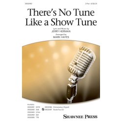 There's No Tune Like a Show Tune