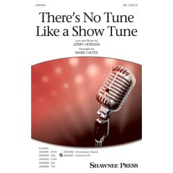 There's No Tune Like a Show Tune