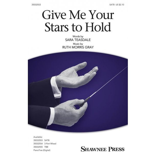 Give Me Your Stars To Hold
